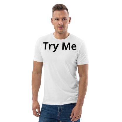 Try Me T-Shirt - Image 3